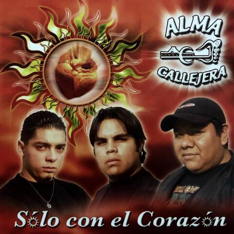 Solo Con el Corazón