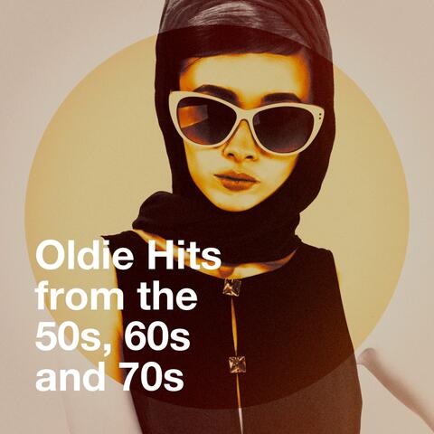 Oldie Hits from the 50s, 60s and 70s
