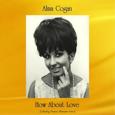 How About Love