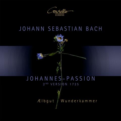 Johann Sebastian Bach - Johannes-Passion