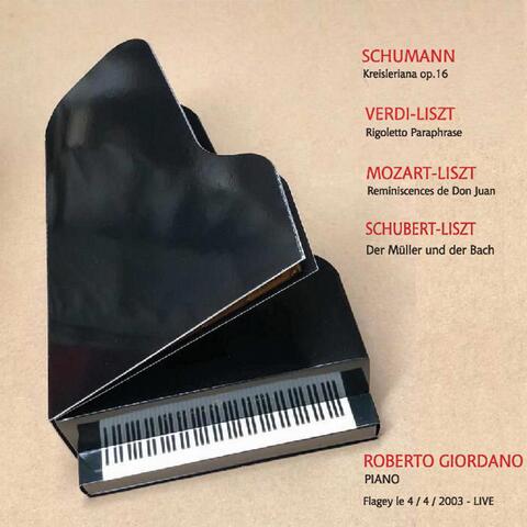 Roberto Giodano - Schumann and Liszt