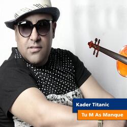 Tu M as Manque