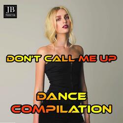 Don't Call Me Up