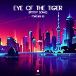 Eye Of The Tiger (Rocky song)