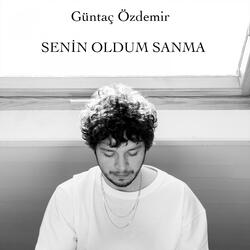 Senin Oldum Sanma