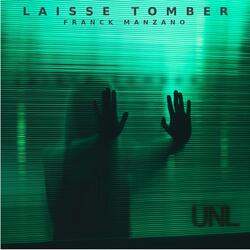 Laisse tomber