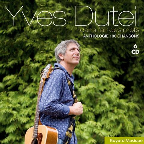 Dans L'air Des Mots Anthologie 100 Chansons