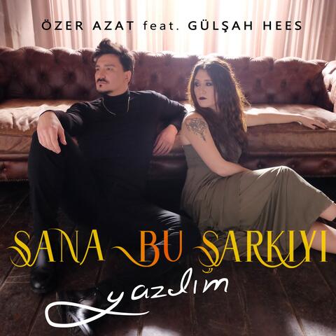 Sana Bu Şarkıyı Yazdım