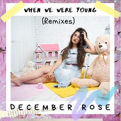 When We Were Young
