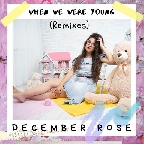 When We Were Young