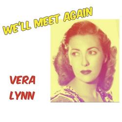 We'll Meet Again