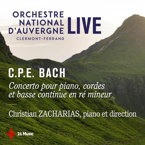 C.P.E Bach: Concerto pour piano, cordes et basse continue en ré mineur