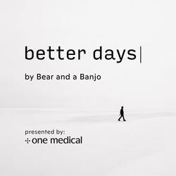 Better Days