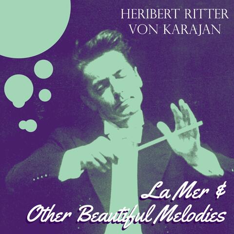 La Mer & Other Beautiful Melodies