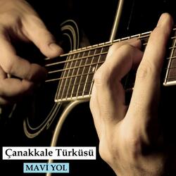 Çanakkale Türküsü