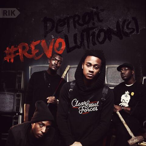 Detroit Revolution(S)