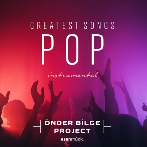 Greatest Pop Songs