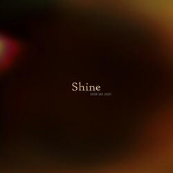 Shine