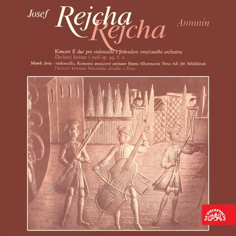 Rejcha: Concerto for Cello with String Orchestra in E major - Rejcha: Wind Quintet No. 2 in F minor, Op. 99