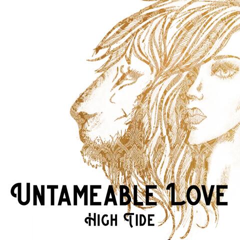Untameable Love