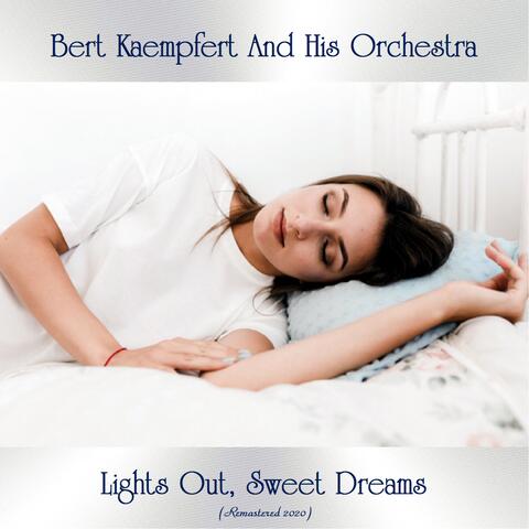 Lights Out, Sweet Dreams