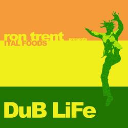Dub Life