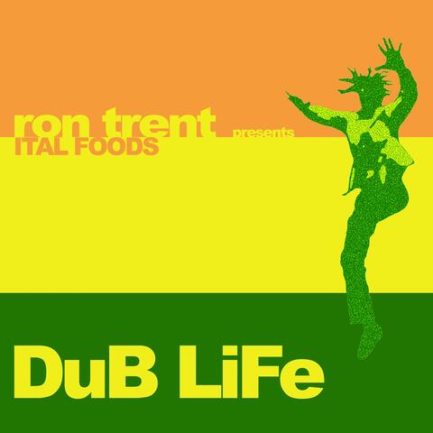 Dub Life