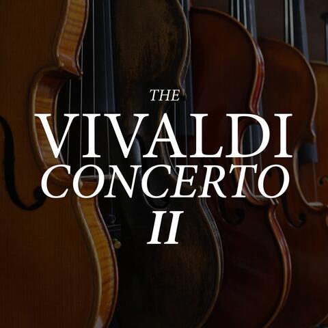 The Vivaldi Concerto II