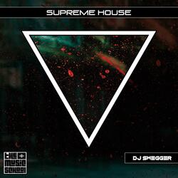Supreme House
