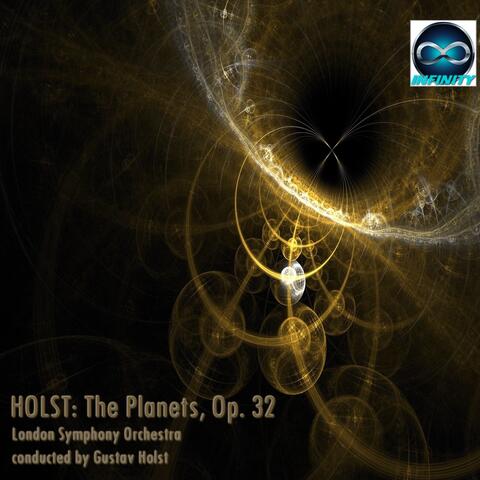 Holst: The Planets Suite, Op. 32