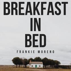 Breakfast in Bed