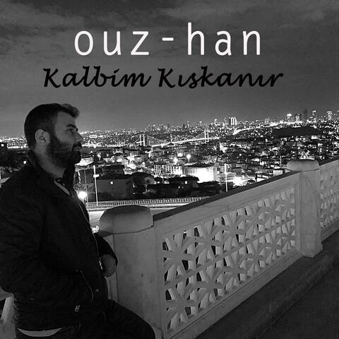Kalbim Kıskanır