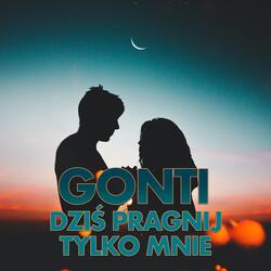 Dziś pragnij tylko mnie