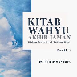 Kitab Wahyu Akhir Jaman - Part 3