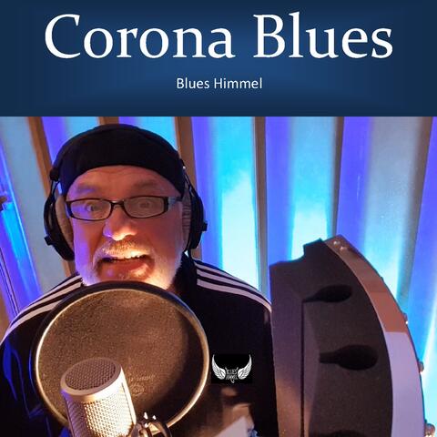 Corona Blues