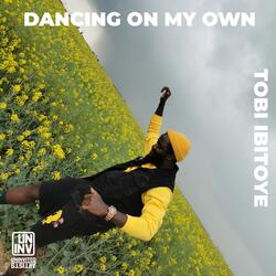 Dancing on My Own