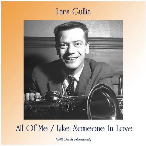 All Of Me / Like Someone In Love