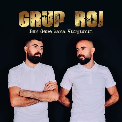 Ben Gene Sana Vurgunum