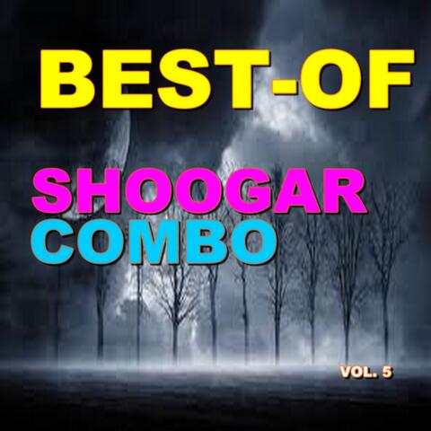 Best-of shoogar combo