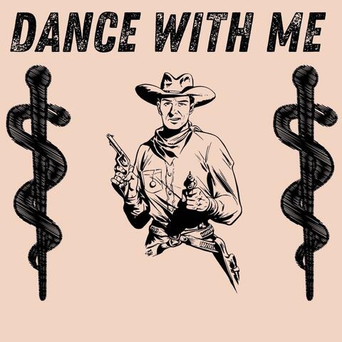 Dance with Me