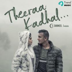 Theeraa Kadhal