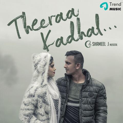 Theeraa Kadhal