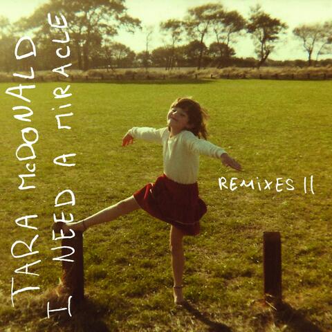 I Need a Miracle