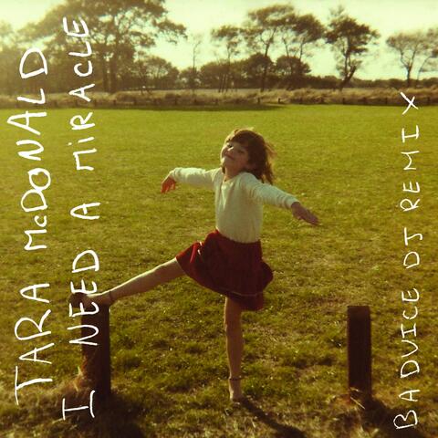 I Need a Miracle