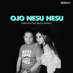 Ojo Nesu Nesu