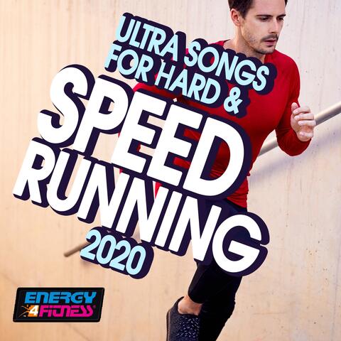 Ultra Songs For Hard & Speed Running 2020