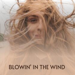 Blowin' In the wind