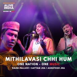 Mithilavasi Chhi Hum