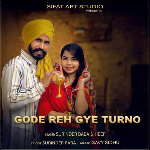 Gode Reh Gye Turno