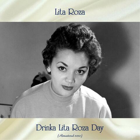 Drinka Lita Roza Day